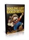 Mailing List Gold Rush